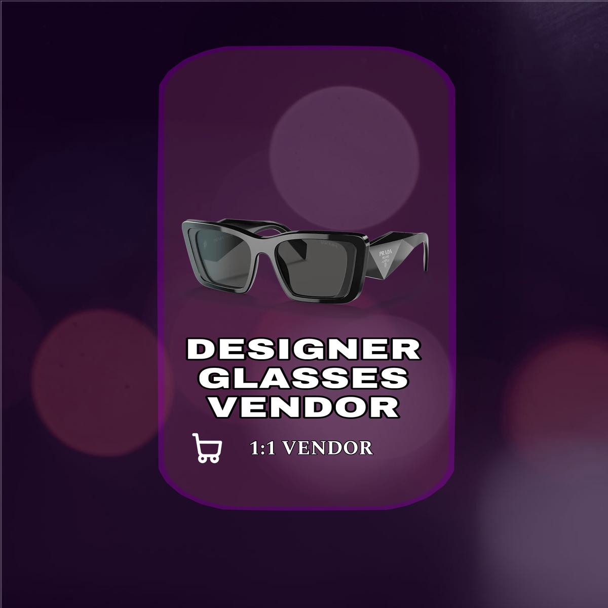 Designer Glasses Vendor